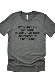 Dad Joke Tee (Color: Heather Gray, size: M)