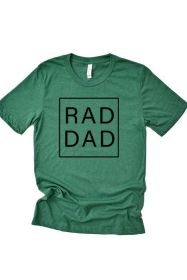 Rad Dad Tee (Color: Green, size: S)